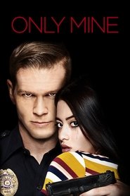 Assistir Only Mine online grátis
