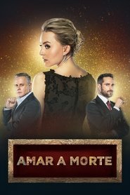 Capa da série Amar a Morte, temporada 1, episódio 76