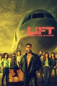 Assistir Lift: Roubo nas Alturas online grátis