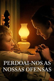 Assistir Perdoai-nos as Nossas Ofensas online grátis