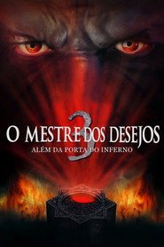 Assistir O Mestre dos Desejos 3: Além da Porta do Inferno online grátis
