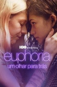 Assistir Euphoria: Um Olhar para Trás online grátis