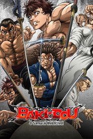 Assistir BAKI-DOU: O Samurai Invencível online grátis