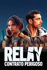 Poster de Relay: Contrato Perigoso