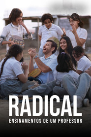 Assistir Radical: Ensinamentos de Um Professor online grátis
