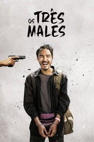Assistir Os Três Males online grátis