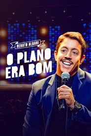 Assistir Renato Albani: O Plano Era Bom online grátis