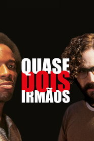 Assistir Quase Dois Irmãos online grátis