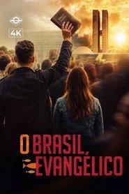 Assistir O Brasil Evangélico online grátis