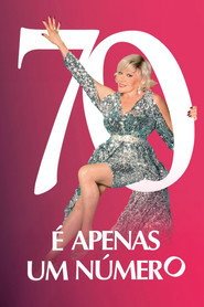Poster de 70 é Apenas um Número