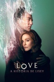 Capa da série LOVE - A História de Lisey
