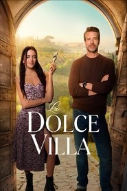 Assistir La Dolce Villa online grátis