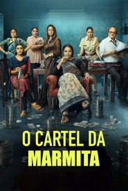Assistir O Cartel da Marmita online grátis