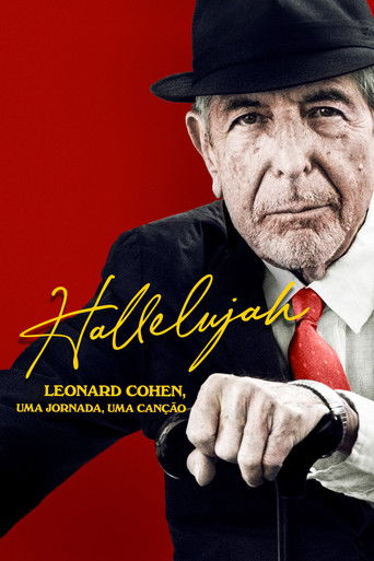Assistir Hallelujah: Leonard Cohen, Uma Jornada, Uma canção (2022) online grátis em HD