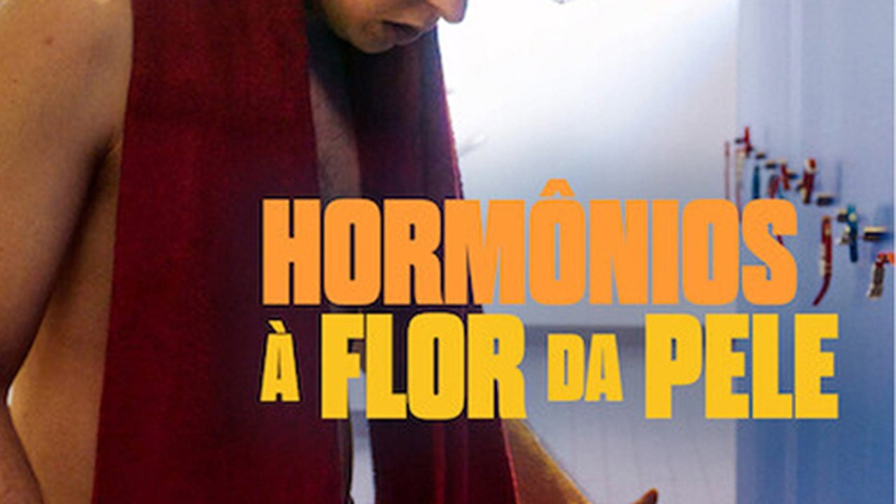 Hormônios à Flor da Pele